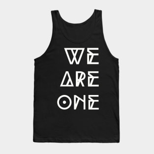 Spirituality; We Are One Tank Top